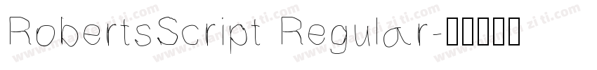RobertsScript Regular字体转换